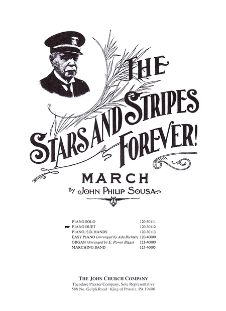 John Philip Sousa : The Stars and Stripes Forever!
