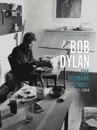 Book cover for Bob Dylan - The Witmark Demos