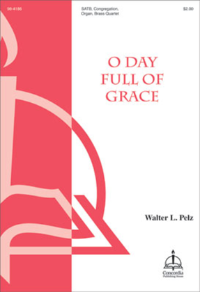 Book cover for O Day Full of Grace (Pelz)