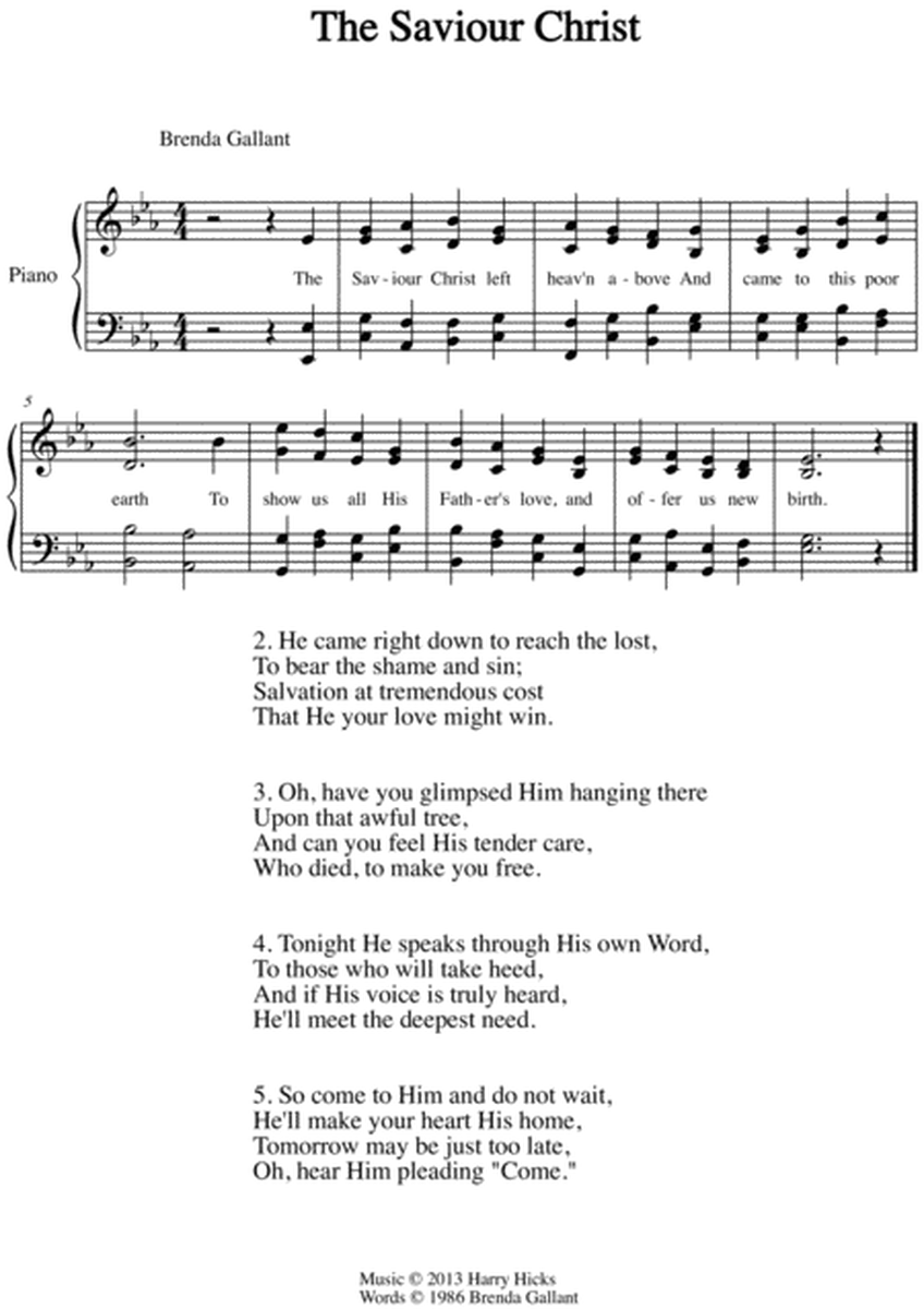 The Saviour Christ. A brand new hymn.