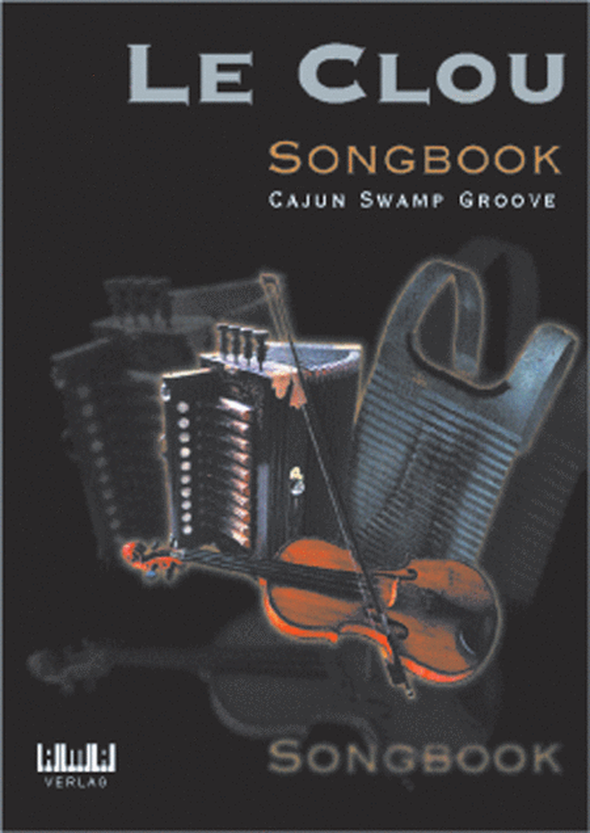 Le Clou Songbook - Cajun Swamp Groove
