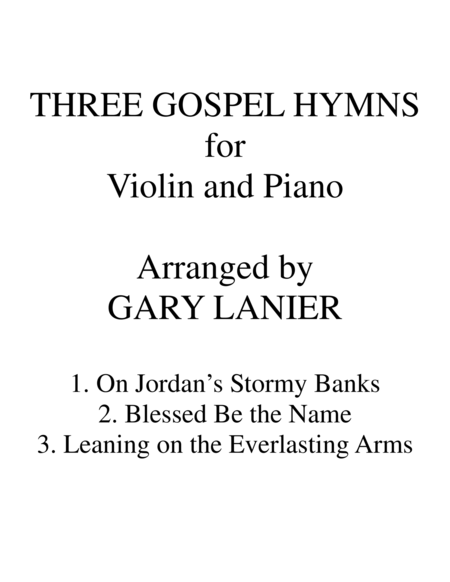 THREE GOSPEL HYMNS (Duets for Violin & Piano) image number null