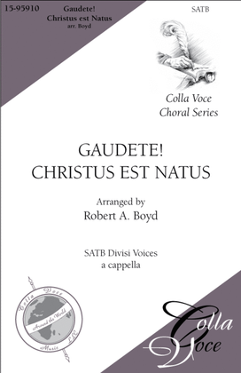 Gaudete! Christus Est Natus: (Rejoice! Christ is Born) from "Piae Cantiones"