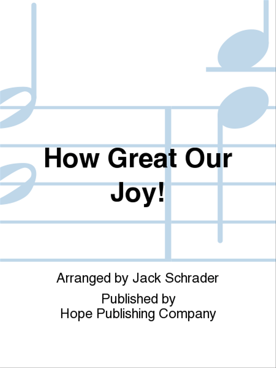 How Great Our Joy! Choir scores gallery preview page 1
