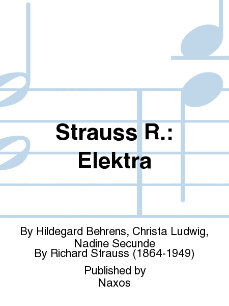 Strauss R.: Elektra