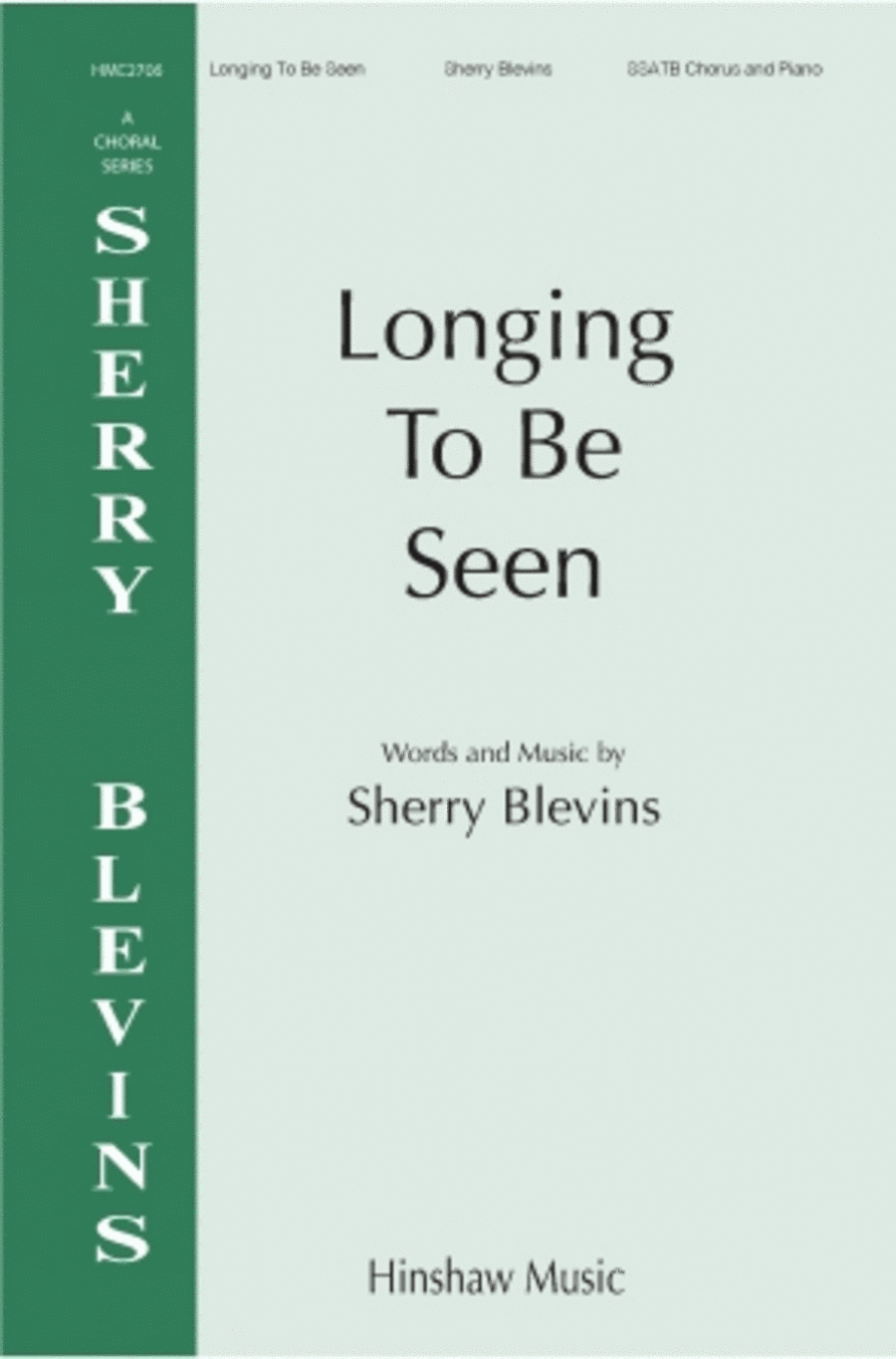 Longing to Be Seen