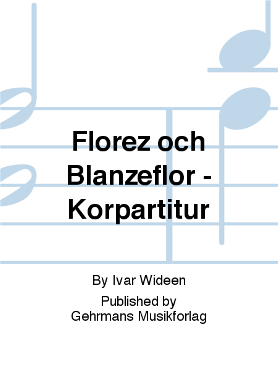 Florez och Blanzeflor - Korpartitur 4-Part scores gallery preview page 1