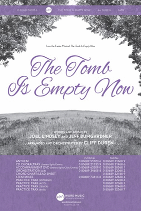 The Tomb Is Empty Now - CD ChoralTrax