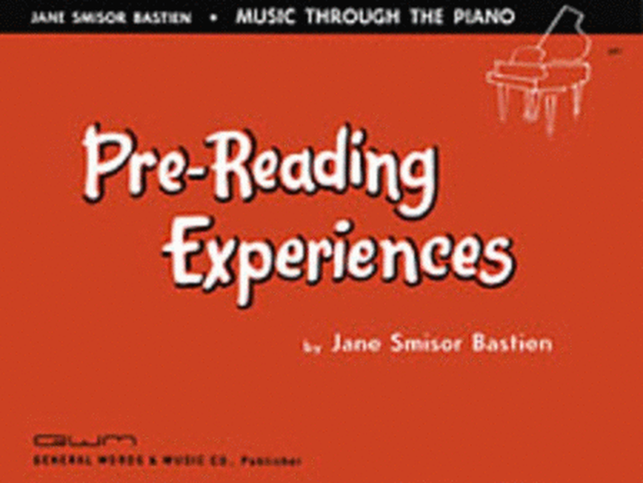 Music Through The Piano Pre Reading Experiences