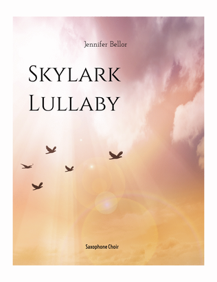 Book cover for Skylark Lullaby - Saxophone Choir