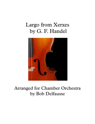 Book cover for Handel's Largo from Xerxes, for chamber orchestra