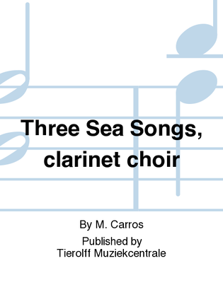 Three Sea Songs, Clarinet Quintet