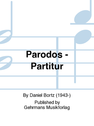 Parodos - Partitur