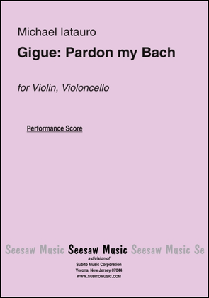 Gigue: Pardon my Bach
