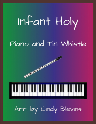Infant Holy, Piano and Tin Whistle (D)