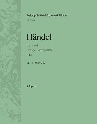 Organ Concerto (No. 4) in F major Op. 4/4 HWV 292