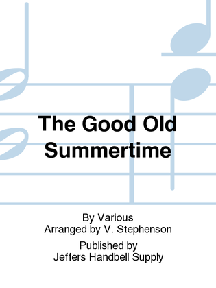 Book cover for The Good Old Summertime