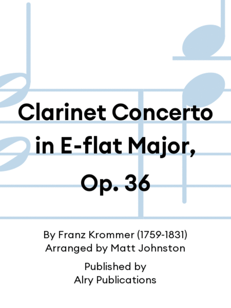 Clarinet Concerto in E-flat Major, Op. 36