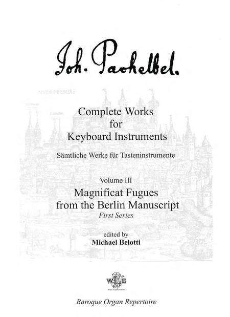 Complete Works for Keyboard Instruments, Volume III. Edited by Michael Belotti