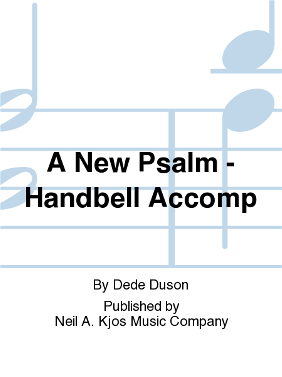 A New Psalm - Handbell Accomp 4-Part scores gallery preview page 1