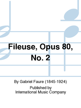 Book cover for Fileuse, Opus 80, No. 2