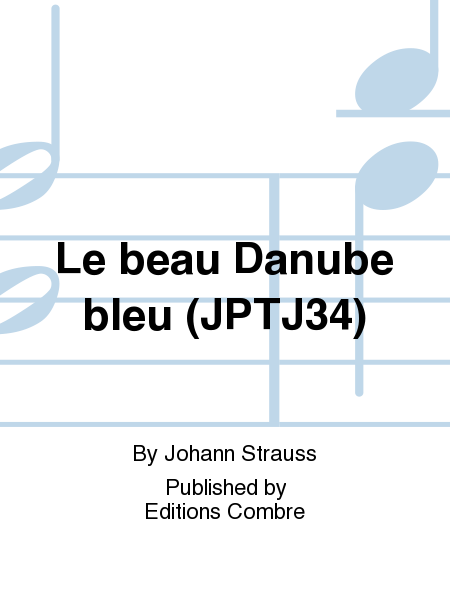 Le beau Danube bleu (JPTJ34)