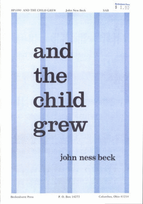 Book cover for And the Child Grew (Archive)