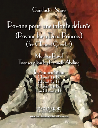 Book cover for Ravel - Pavane For A Dead Princess (for Clarinet Quartet)