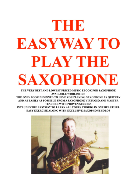 THE EASYWAY TO PLAY SAXOPHONE