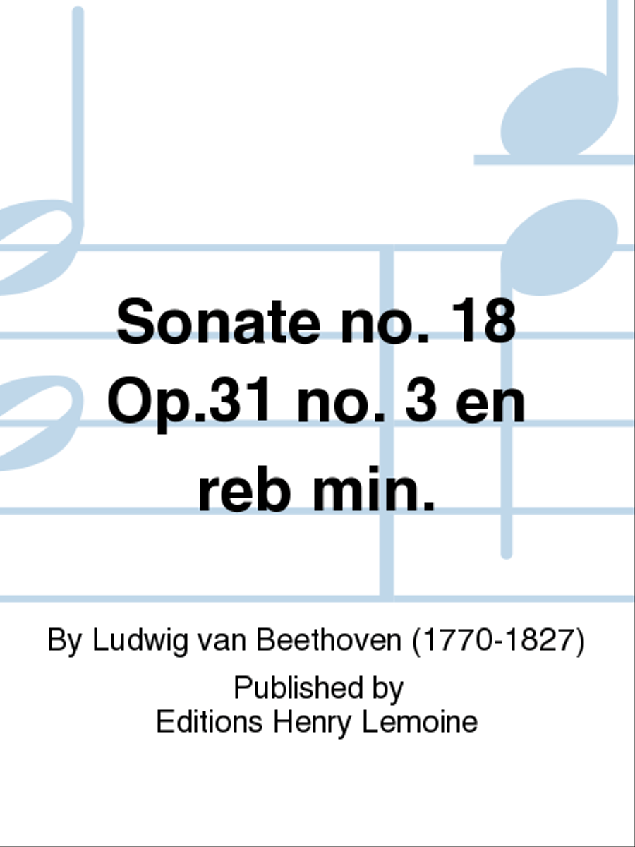 Sonate No. 18 Op. 31 No. 3 en Reb min. Piano Solo scores gallery preview page 1