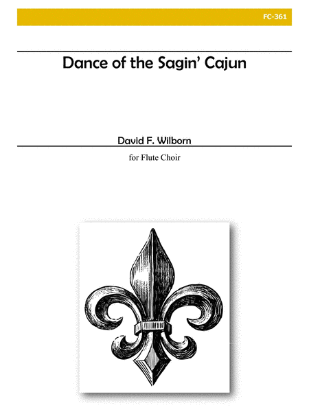 Dance of the Sagin' Cajun for Flute Choir and Percussion