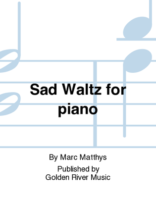 Sad Waltz for piano