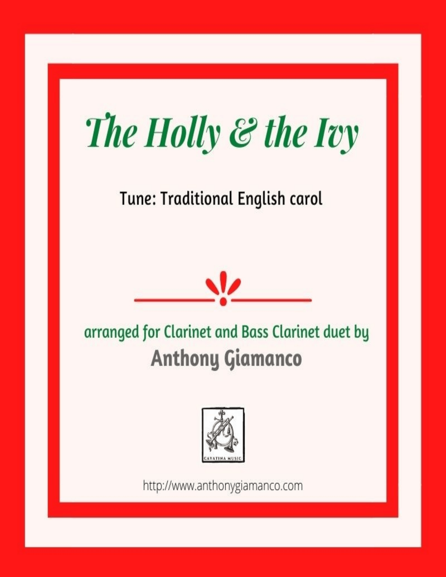 The Holly and the Ivy (duet for B-flat Clarinet and Bass Clarinet)