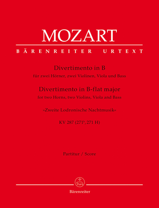 Book cover for Divertimento for two Horns, two Violins, Viola and Bass in B-flat major K. 287 (271b, 271 H) "Zweite Lodronische Nachtmusik"