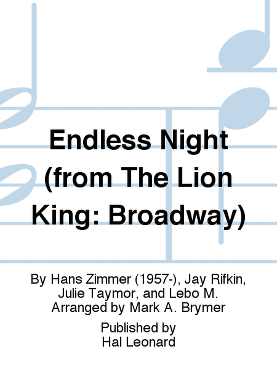 Endless Night (from The Lion King: Broadway)