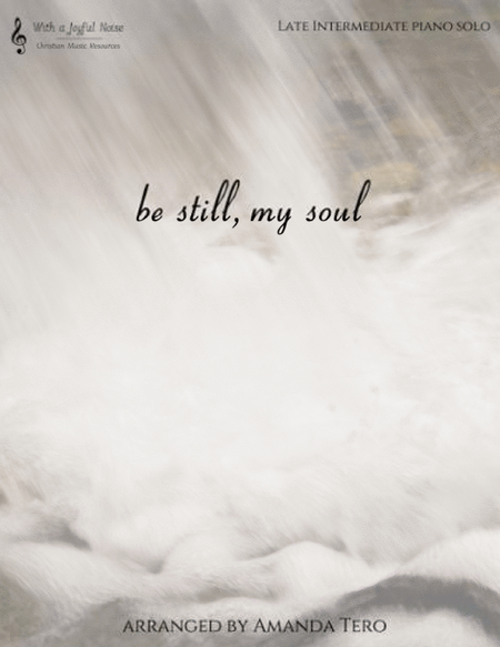 Be Still, My Soul – Late Intermediate Piano Sheet Music image number null