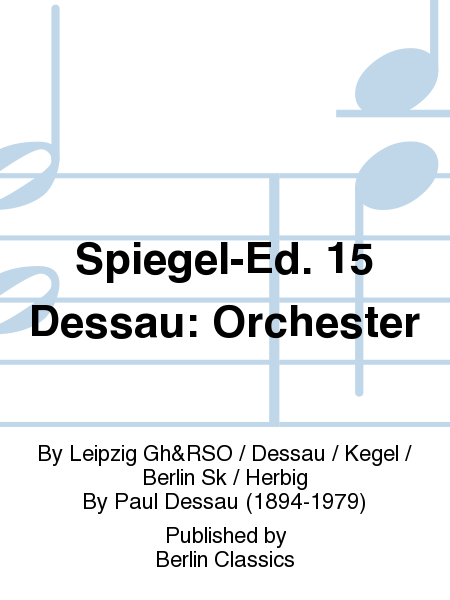 Spiegel-Ed. 15 Dessau: Orchester image number null