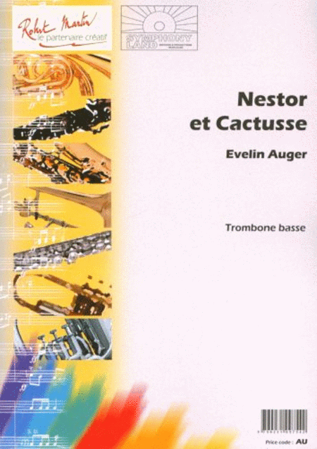 Nestor et Cactus (trombone basse seul)