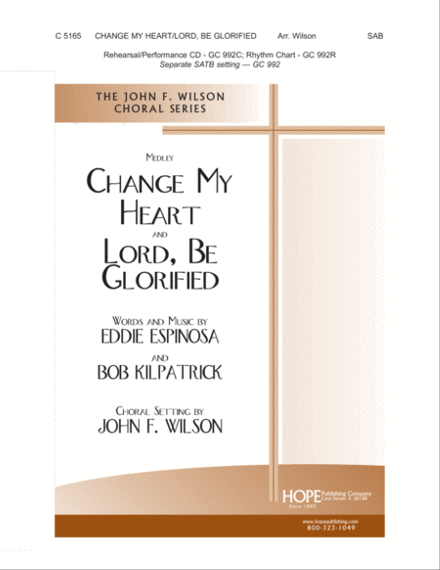 Change My Heart/Lord, Be Glorified 3-Part scores gallery preview page 1