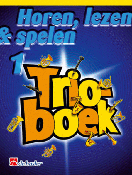 Horen Lezen & Spelen Trioboek 1