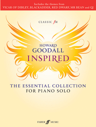 Classic FM -- Howard Goodall Inspired