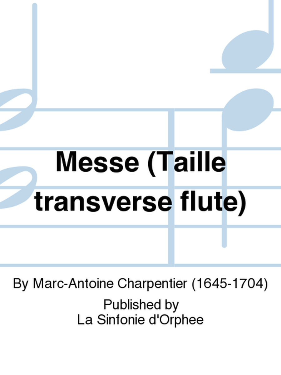 Messe (Taille transverse flute)