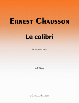 Le colibri, by Chausson, in E Major
