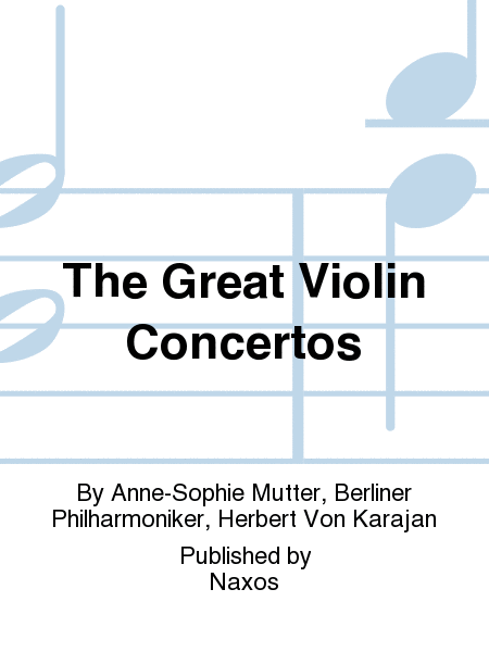 The Great Violin Concertos