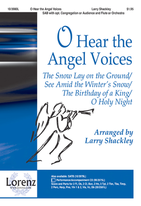 Book cover for O Hear the Angel Voices