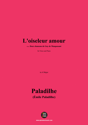 Paladilhe-L'oiseleur amour,from 'Deux chansons de Guy de Maupassant',in A Major