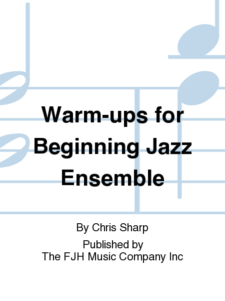 Warm-ups for Beginning Jazz Ensemble image number null