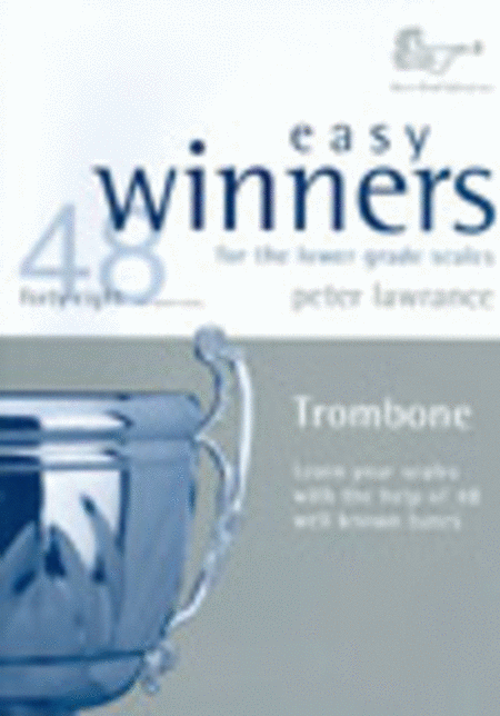 Easy Winners (Trombone Scale Book)