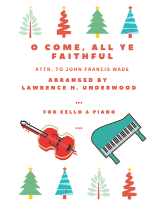 Book cover for O Come, All Ye Faithful for Solo Cello