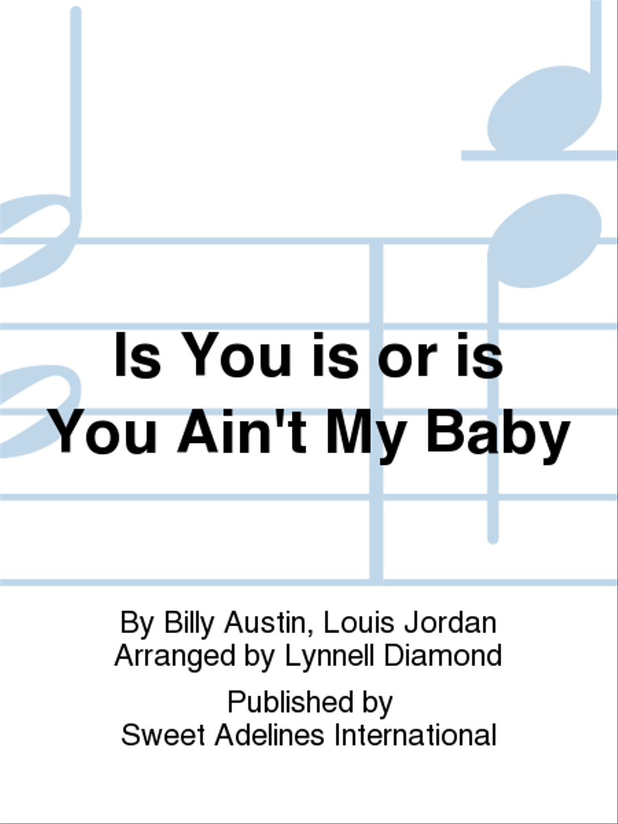 Is You is or is You Ain't My Baby A Cappella scores gallery preview page 1